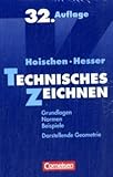 Technisches Zeichnen: 241323 und 241209 im Paket - Prof. Dr. Wilfried Hesser, Dr. Hans Hoischen, Jochen Kriebel