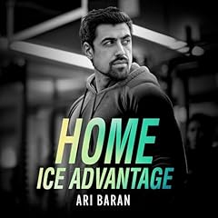 Home Ice Advantage Audiolibro Por Ari Baran arte de portada