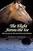 Produktbild The Flight Across The Ice - The Escape of the East Prussian Horses: The Escape of the East Prussian Horses