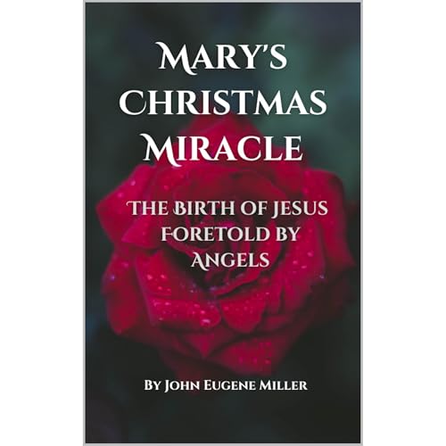 Mary's Christmas Miracle | John Eugene Miller episode artwork