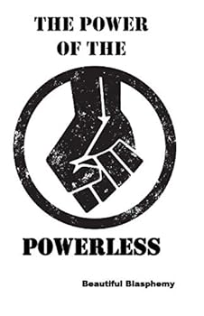 Paperback The Power of the Powerless Book