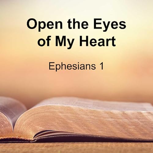 Open the Eyes of My Heart
