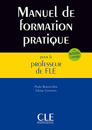 キンドル 無料電子書籍 Manuel de formation pratique pour le professeur de FLE バイ