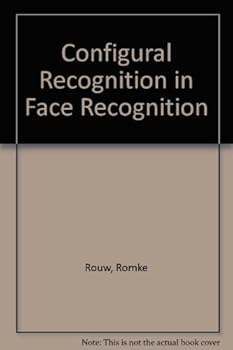 Paperback Configural Recognition in Face Recognition Book
