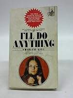 I'll Do Anything B007JYNYDA Book Cover