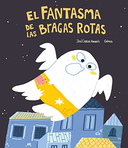 El fantasma de las bragas rotas (4ª ED) (NUBEOCHO)