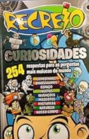 RECREIO - CURIOSIDADES - 254 RESPOSTAS PARA AS PERGUNTAS MAIS MALUCAS DO MUNDO 8536414588 Book Cover