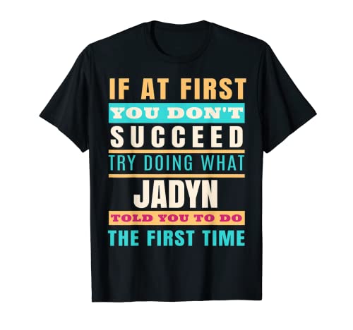 JADYN Nombre Personalizado JADYN Nombre Camiseta