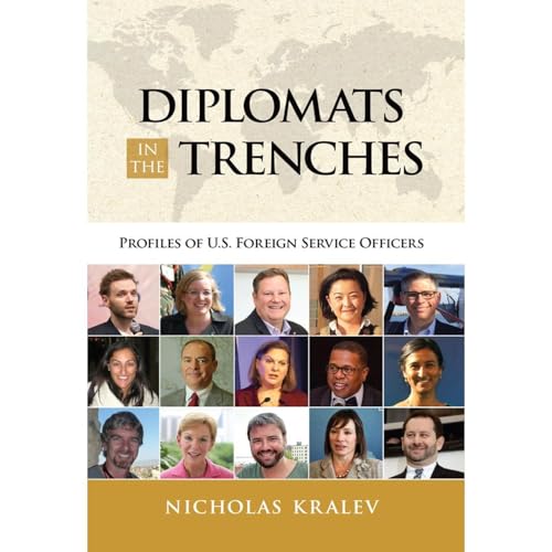 Diplomats in the Trenches (Authored by Nicholas Kralev) episode artwork