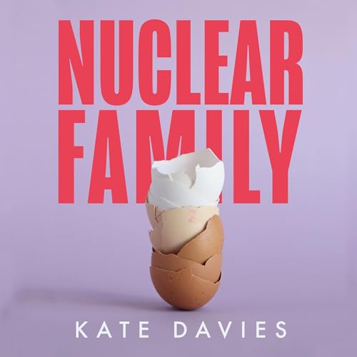 Nuclear Family by Kate Davies episode artwork