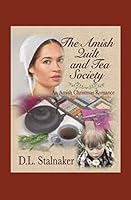 The Amish Quilt and Tea Society 1676267425 Book Cover