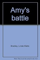Amy's battle B00071SAU4 Book Cover
