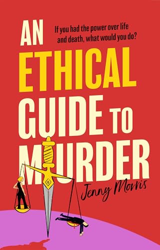 An Ethical Guide To Murder: She can take years off your life. Don't annoy her.