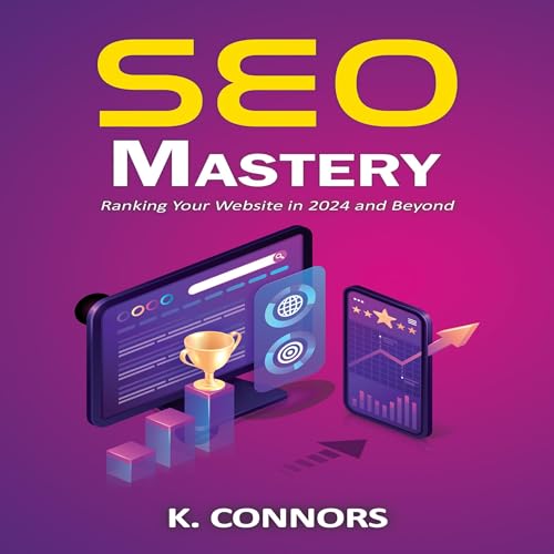 SEO Mastery -- K. Connors episode artwork