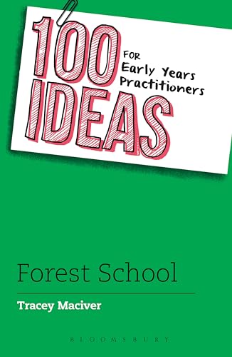 Early Years Practitioners Forest School