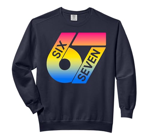 Six Seven 67 Colorful 6 7 Gen Alpha Slang Funny 6-7 Meme Comfort Colors Adult Sweatshirt