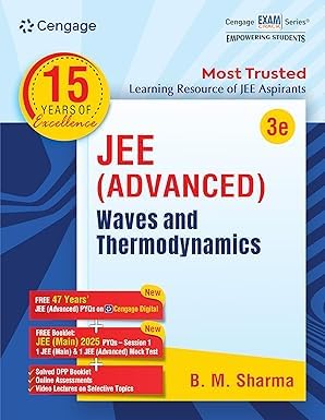 Cengage JEE Advanced Waves and Thermodynamics with Free Online Assessments & Digital Content Paperback – 20 April 2025 by B. M. Sharma (Author) FOR 2026 EXAM