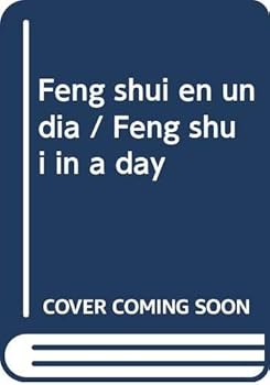 Paperback Feng shui en un dia / Feng shui in a day (Spanish Edition) [Spanish] Book