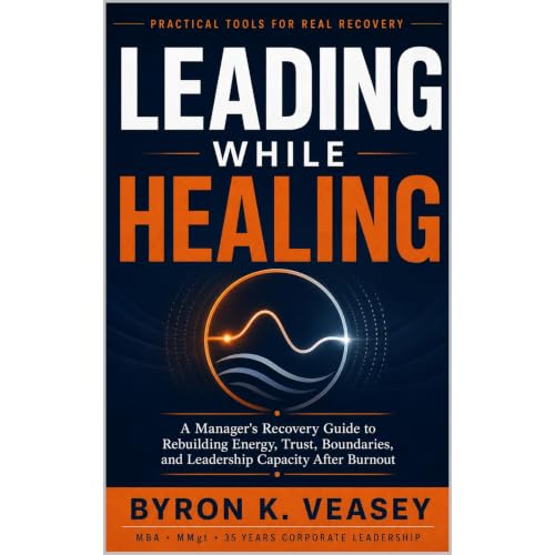 Leading While Healing Audiobook By Byron Veasey cover art