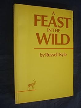 Paperback A feast in the wild Book