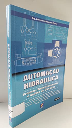 Automação Hidráulica. Projetos, Dimensionamento