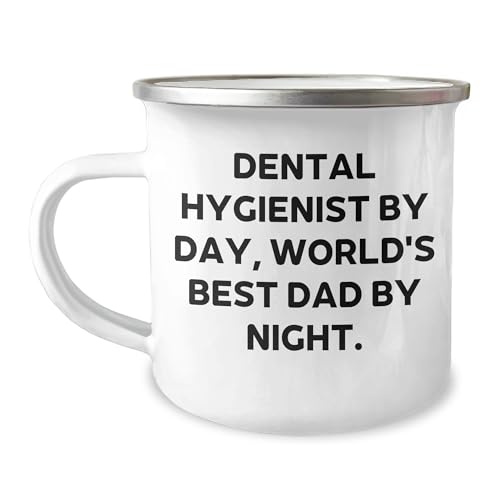 Dental Hygienist Gifts for Christmas - Camping Mug: Funny Quote 'Dental Hygienist By Day, World's Best Dad By Night.'