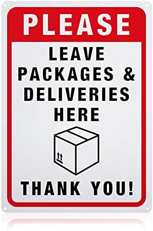 GLOBLELAND Please Leave Packages and Deliveries Here Sign, 14x10 inches 40 Mil Aluminum Caution Signs Indoor or Outdoor Use for Home or Business, Reflective UV Protected, Waterproof