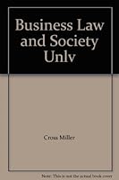 Business Law and Society Unlv 0840043678 Book Cover
