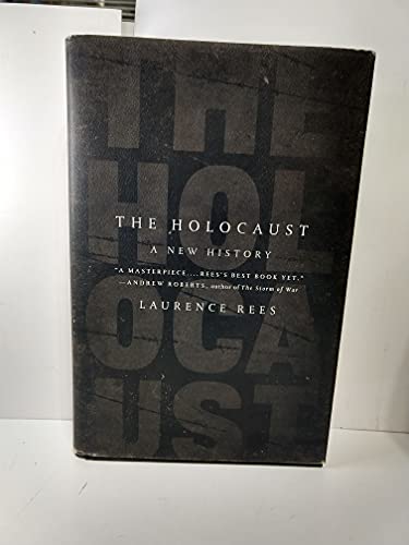 The Holocaust: A New History