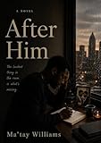 After Him