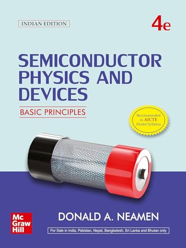 Semiconductor Physics and Devices: Basic Principles