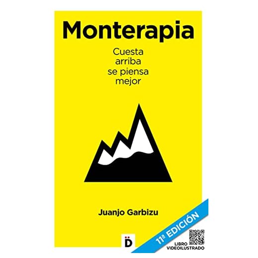 Monterapia -11ª Edición: Cuesta arriba se piensa mejor (Crecimiento personal)