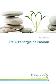 Paperback Reiki l'Énergie de l'Amour [French] Book
