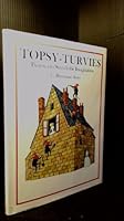 Topsy-Turvies: Pictures to Stretch the Imagination 0834820048 Book Cover