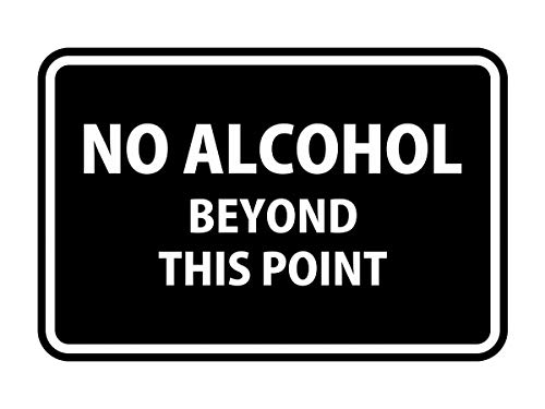 Panneaux No Alcohol Beyond This Point Signs ByLITA lot de 2