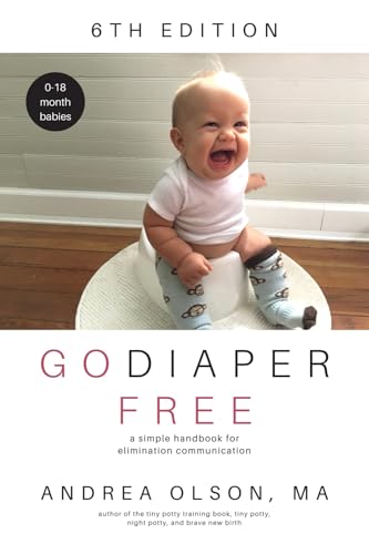 Image of Go Diaper Free: A Simple Handbook for Elimination Communication