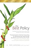 ... the Best Policy: Irrevocable Life Insurance Trusts: Getting to the Heart of the Matter