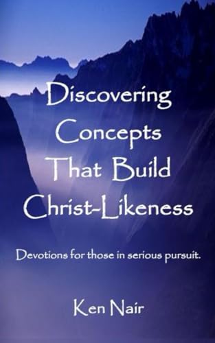 Discovering Concepts That Build Christ-likeness