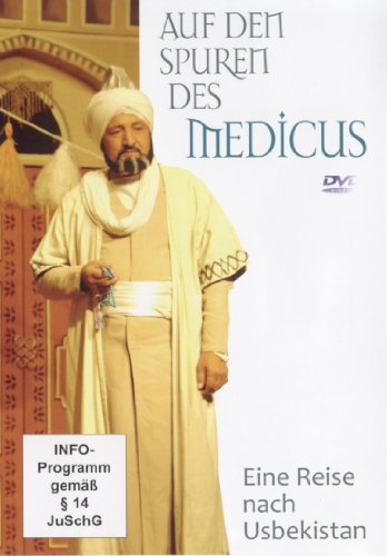 Auf den Spuren des Medicus - Eine Reise nach