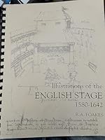 Illustrations of the English Stage, 1580-1642 0804712360 Book Cover