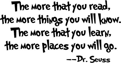 Amaonm® Removable Quotes and Saying Dr. Seuss The More You Read, The More Things You Will Know Transfers Murals Baby Art Vinyl Wall Decals Stickers Love Kids Bedroom Children School