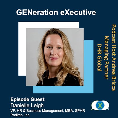 Danielle Leigh | Navigating Leadership with Trust and Empathy