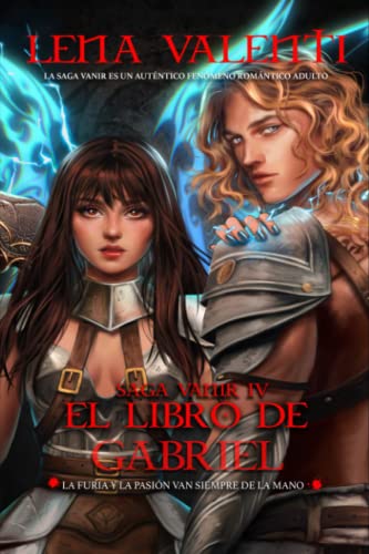 El libro de Gabriel: Saga Vanir IV El libro de Gabriel: Saga Vanir IV