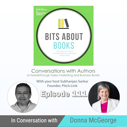 Bizcast: Donna McGeorge on her book, &ldquo;Red Brick Thinking&rdquo;, in conversation with Subhanjan Sarkar