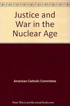 Paperback Justice and War in the Nuclear Age Book