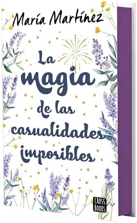 La magia de las casualidades imposibles: Edición con cantos tintados (Ficción)