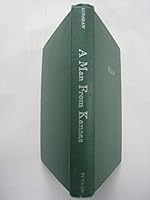 A Man from Kansas : White, William Allen B000QLS67C Book Cover