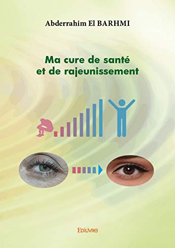  Ma cure de santé et de rajeunissement Livre PDF Gratuit