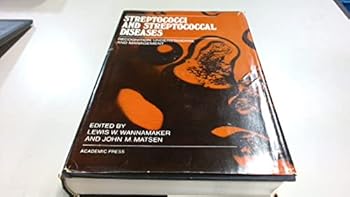 Hardcover Streptococci and Streptococcal Diseases: Recognition, Understanding and Management Book