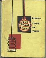 Temple town to Tokyo; B0007E9MVC Book Cover